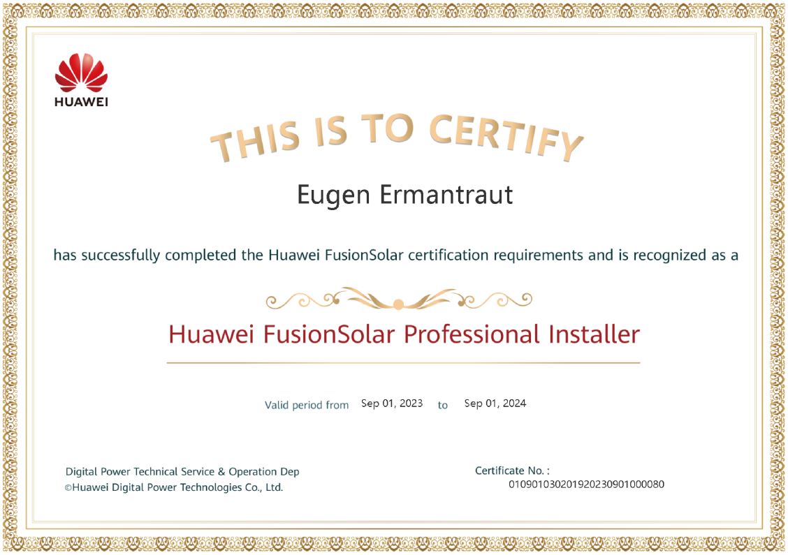 Zertifizierung HUAWEI Professioneller FusionSolar Installateur Eugen Ermantraut